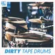 Dirty Tape Drums