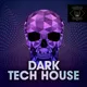 Dark Tech House