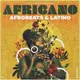 Africano - Latino Afrobeats