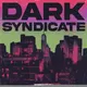 Dark Syndicate