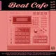 Beat Cafe Vol. 3