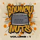 Bouncy Nuts Vol 1