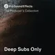 Deep Subs Only