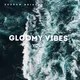 Gloomy Vibes Vol.3