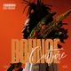 BOUNCE CULTURE: The Pulse of Modern Afropop