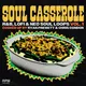 Soul Casserole Vol. 1