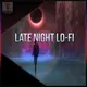 Late Night LoFi