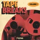 Tape Breaks Vol. 1