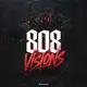 808 Visions