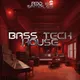 Bass Tech House