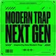 Next Gen - Modern Trap
