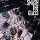 Smash The Glass