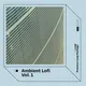 Ambient Lofi Vol. 1