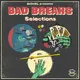 Bad Breaks Selections