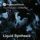 Liquid Synthesis