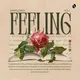 Feeling - RnB and Detroit