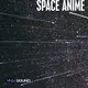 Space Anime