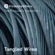 Tangled Wires