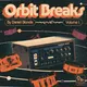 Orbit Breaks Vol.1