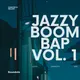 Jazzy Boom Bap Vol.1